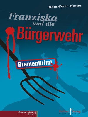 cover image of Franziska und die Bürgerwehr